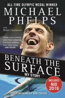 Michael Phelps: Beneath the Surface