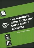 Five Minute Herb and Dietary Supplement Clinical Consult