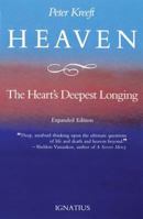 Heaven: The Heart's Deepest Longing