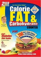 The Calorie King Calorie, Fat & Carbohydrate Counter 2007