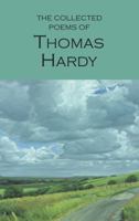 The collected poems of Thomas Hardy