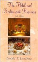 The Hotel and Restaurant Business, 6th Edition 0471285080 Book Cover