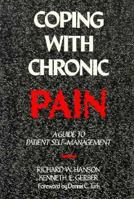 Coping with Chronic Pain: A Guide to Patient Self-management