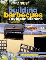 Sunset Building Barbecues & Outdoor Kitchens 0376010436 Book Cover