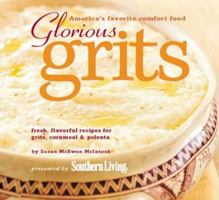 Glorious Grits: America's Favorite Comfort Food