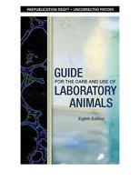 Guide for the Care and Use of Laboratory Animals: Eighth Edition