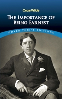 The Importance of Being Earnest 0393927539 Book Cover