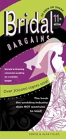 Bridal Bargains: Secrets to Throwing a Fantastic Wedding on a Realistic Budget (Bridal Bargains)