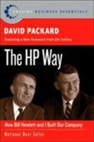 The HP Way: How Bill Hewlett and I Built Our Company