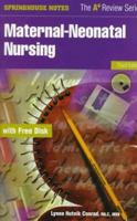 Maternal-Neonatal Nursing (Springhouse Notes)