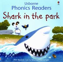 Shark in the Park (Usborne Phonics Readers)