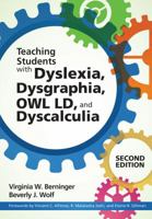 Teaching Students with Dyslexia and Dysgraphia: Lessons from Teaching and Science