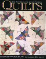 Quilts: Featuring the Story of the Mill Girls : Instructions for Five Heirloom Quilts