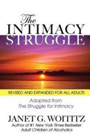 The Intimacy Struggle: Revised and Expanded for All Adults