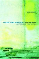 Social and Political Philosophy: Contemporary Perspectives