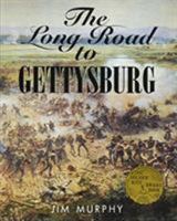 The Long Road to Gettysburg