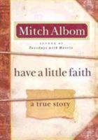 Have a Little Faith: A True Story