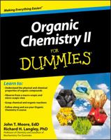 Organic Chemistry II for Dummies