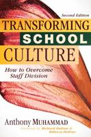 Transforming School Culture: How to Overcome Staff Division