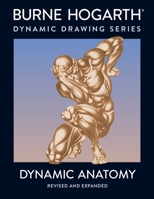 Dynamic Anatomy: Revised and Expanded Edition