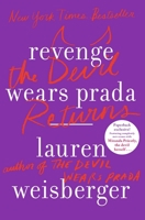 Revenge Wears Prada: The Devil Returns 1410458369 Book Cover