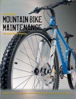 Mountain Bike Maintenance: The Illustrated Manual