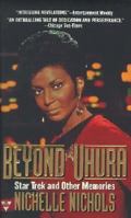 Beyond Uhura: Star Trek and Other Memories