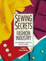 Sewing Secrets from the Fashion Industry: Proven Methods to Help You Sew Like the Pros (Rodale Sewing Book)