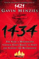 1434: The Year a Magnificent Chinese Fleet Sailed to Italy and Ignited the Renaissance