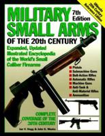 Military Small Arms of the 20th Century