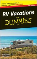 RV Vacations For Dummies (Dummies Travel)