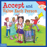 Accept And Value Each Person (Learning to Get Along)