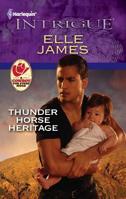 Thunder Horse Heritage 0373696248 Book Cover