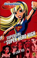 Supergirl at Super Hero High