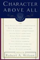 Ten Presidents from FDR to George Bush (Character Above All)