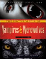 The Encyclopedia of Vampires, Werewolves, and Other Monsters