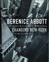 Berenice Abbott: Changing New York