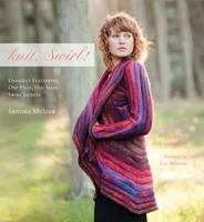 Knit, Swirl! Uniquely Flattering, One Piece, One Seam Swirl Jackets