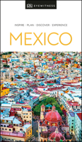 Eyewitness Travel Guide to Mexico (Eyewitness Travel Guides)