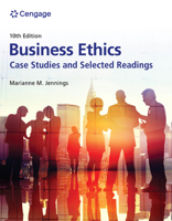 Business Ethics: Case Studies and Selected Readings