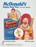 McDonald Happy Meal Toys from the Eighties