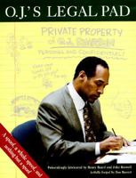 O.J.'s Legal Pad:: What Is Really Going On in O.J. Simpson's Mind?