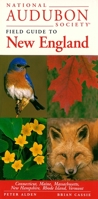 National Audubon Society Regional Guide to New England (National Audubon Society Field Guide to New England)