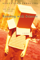 Running with Scissors 0312283709 Book Cover