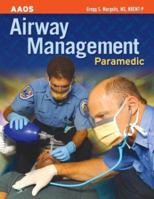 Paramedic: Airway Management