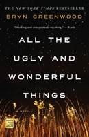 All the Ugly and Wonderful Things