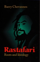 Rastafari: Roots and Ideology (Utopianism and Communitarianism)