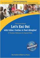 Let's Eat Out!: Your Passport to Living Gluten And Allergy Free (Let's Eat Out!) (Let's Eat Out!)