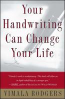 Your Handwriting Can Change Your Life!