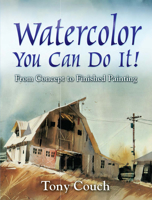 Watercolor: You Can Do It!